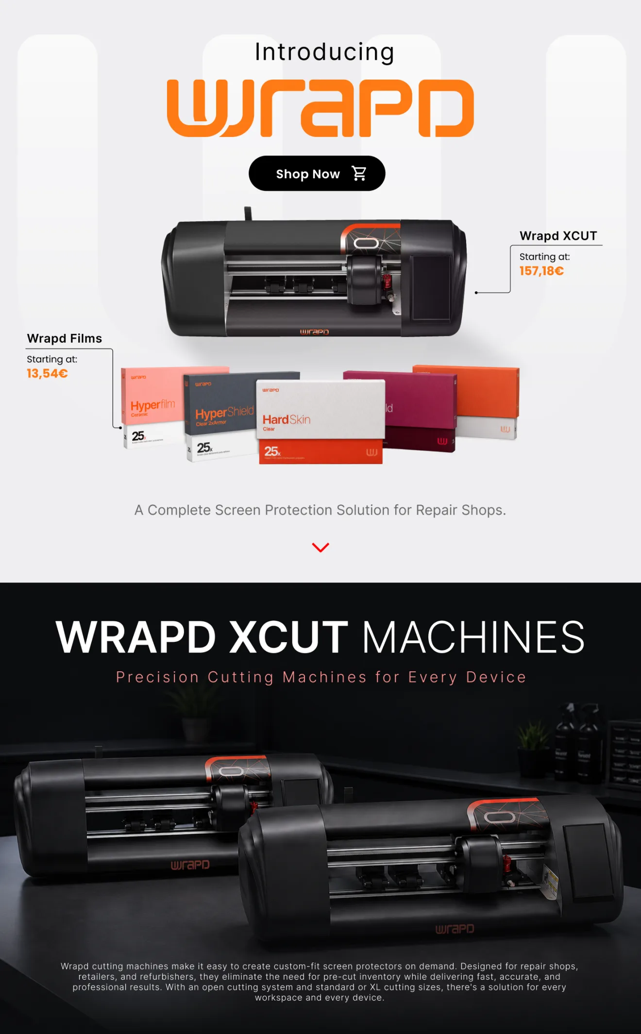 Introducing Wrapd — a complete screen protection solution for repair shops. Wrapd XCUT cutting machines from 157,18€, Wrapd protection films from 13,54€. Shop now.